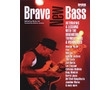 BRAVE NEW BASS / JISI