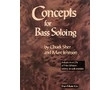 CONCEPTS FOR BASS SOLOING / SHER JOHNSON